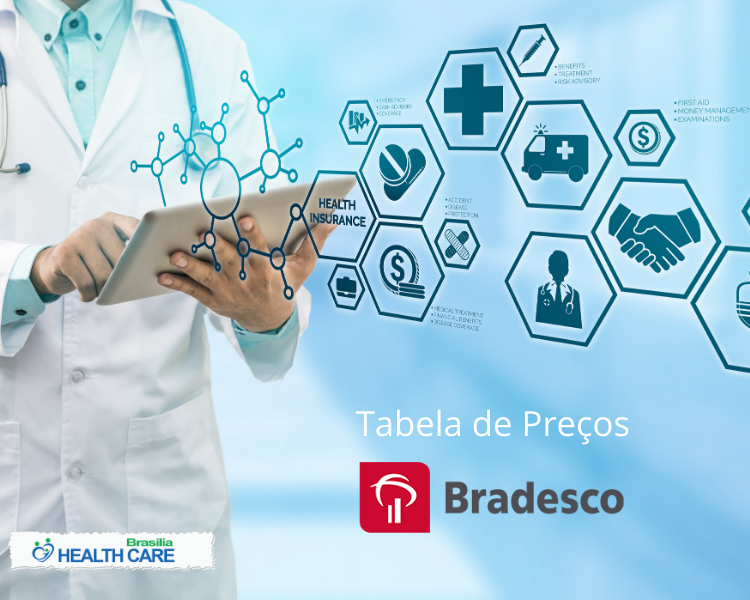 Veja Tabela de Preços Bradesco DF Health Care Brasília Planos de