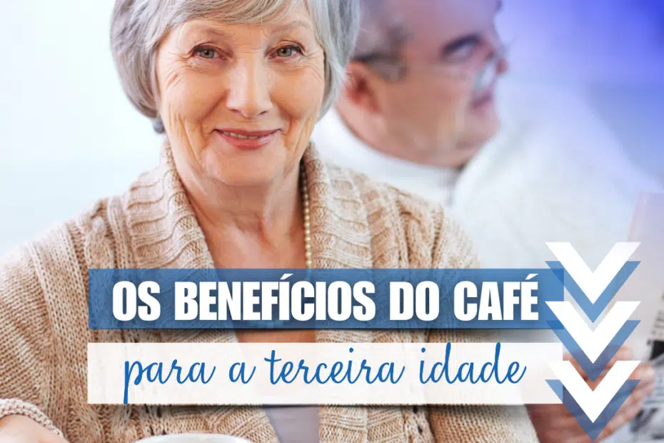 Longevidade e sabor: mos benefícios do cafezinho para saúde idosos