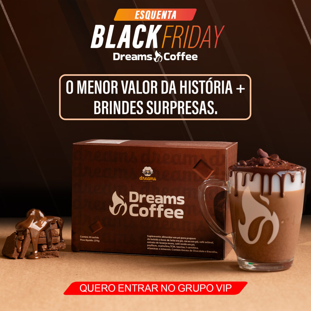 Dreams Coffee super Black Friday