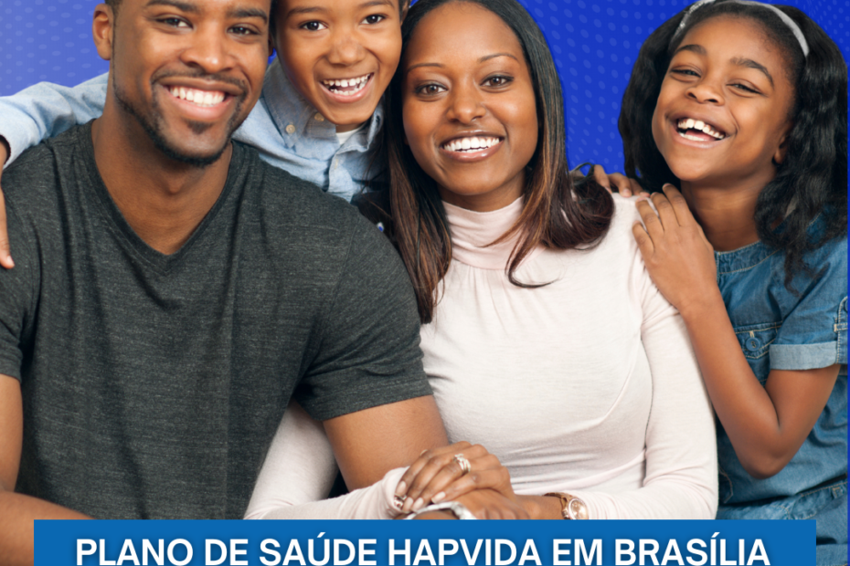 Plano Hapvida Saúde em Brasília DF