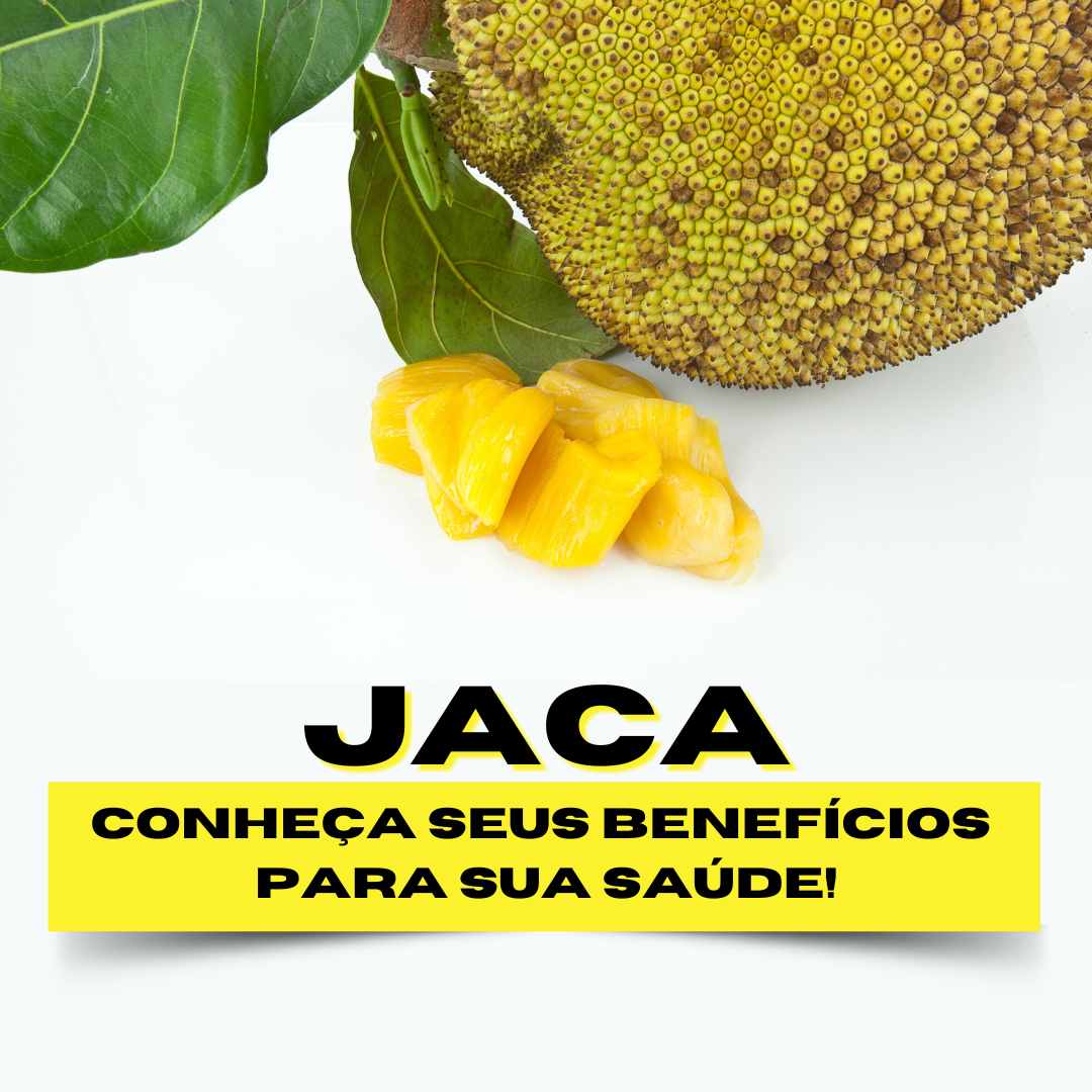 Beneficios da Jaca para a saúde